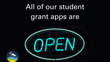 Student Grant Apps are Open